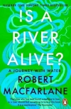 Is a River Alive? - zdjęcie