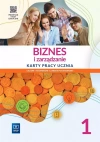 Biznes i zarządzanie. Liceum i technikum. Część 1. Karty pracy ucznia - zdjęcie