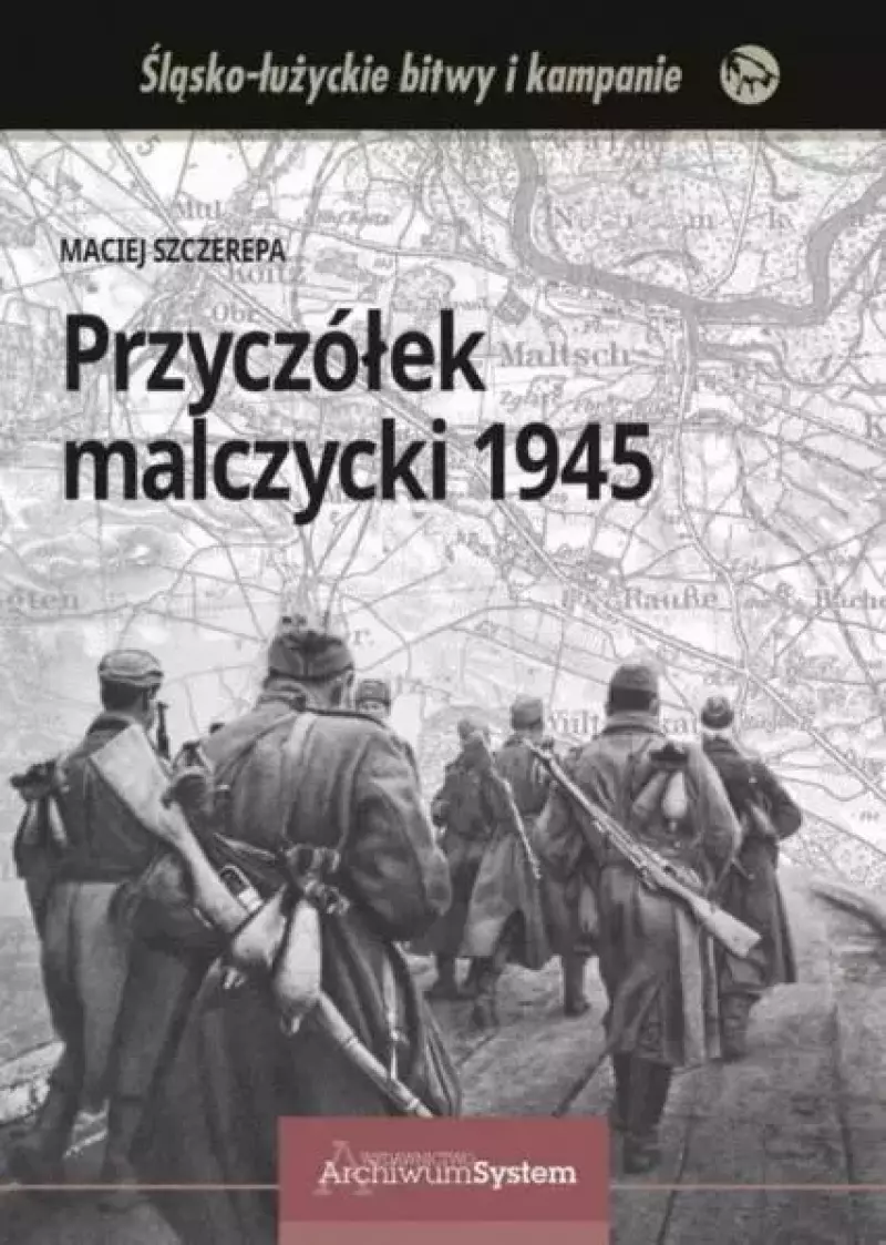 Przyczółek malczycki 1945 TW Przyczółek malczycki 1945 TW
