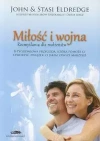 Miłość i wojna. Rozmyślania dla małżeństw - zdjęcie