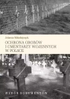 Ochrona grobów i cmentarzy wojennych w Polsce - zdjęcie