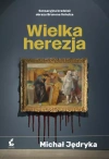 Wielka herezja - zdjęcie