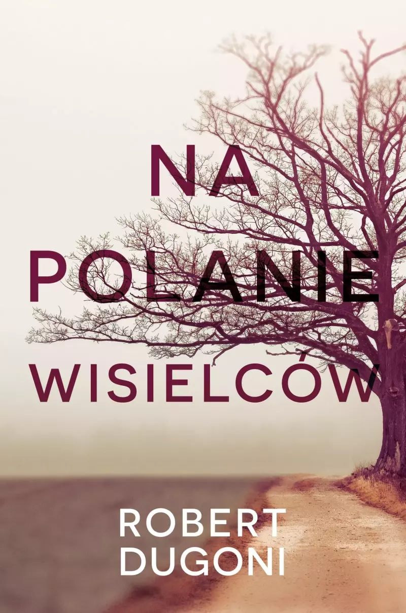 Na polanie wisielców Na polanie wisielców