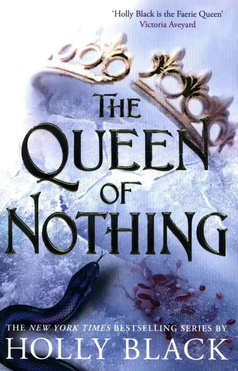 The Queen of Nothing The Queen of Nothing