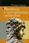 Akredytacja w życiu społecznym i politycznym - zdjęcie