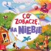 Co zobaczę na niebie. Oglądaj, wskazuj, zapamiętuj - zdjęcie