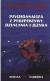 Psychoanaliza z perspektywy działania i języka - zdjęcie