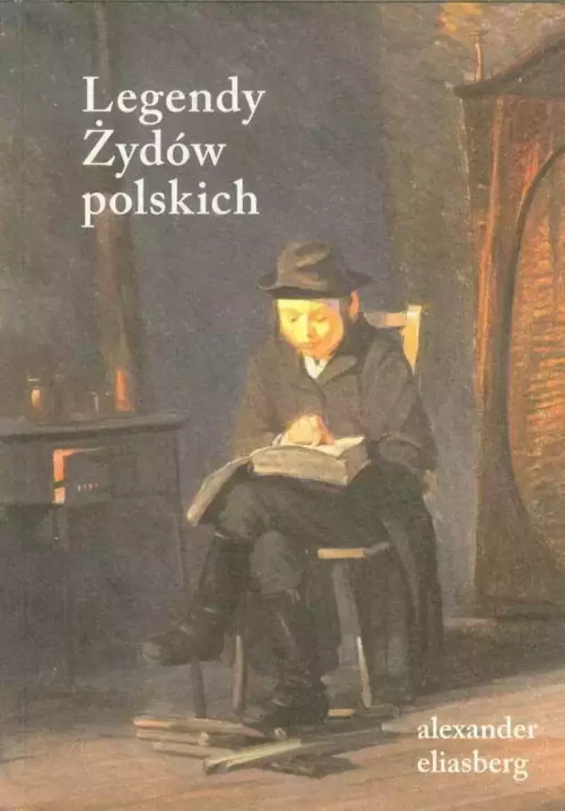 Legendy Żydów polskich Legendy Żydów polskich