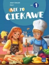 Ale to ciekawe. Zeszyt ćwiczeń. Część 1. Klasa 3. Szkoła podstawowa - zdjęcie