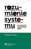 Rozumienie systemu w filozofii pokantowskiej - zdjęcie