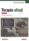 Terapia afazji. Część 2. Trening nazywania - zdjęcie