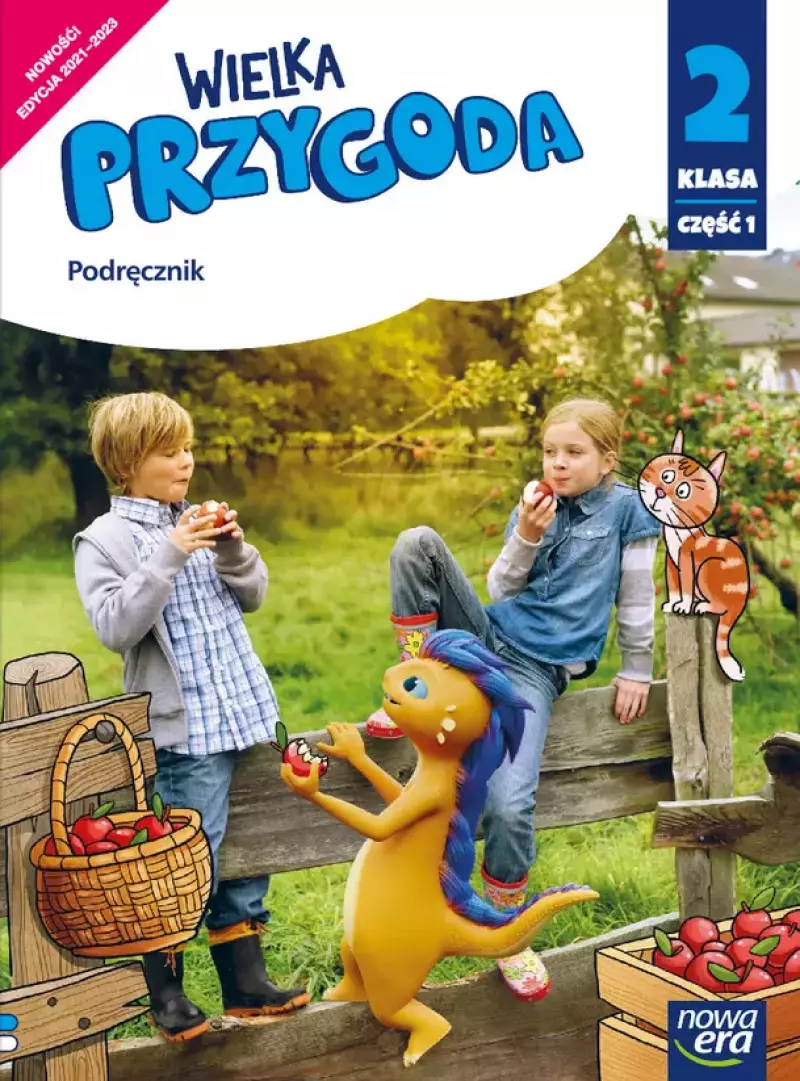 Wielka Przygoda. Edukacja polonistyczna, przyrodnicza, społeczna. Podręcznik. Klasa 2. Część 1 Wielka Przygoda. Edukacja polonistyczna, przyrodnicza, społeczna. Podręcznik. Klasa 2. Część 1