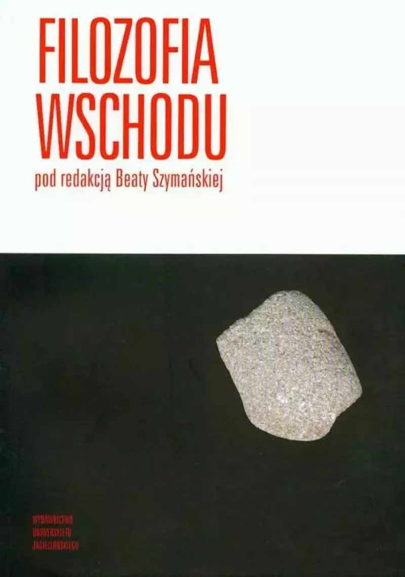 Filozofia Wschodu Filozofia Wschodu