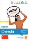 Hello! Chiński. Błyskawiczny kurs obrazkowy. Poziom podstawowy A1 - zdjęcie