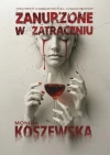 Zanurzone w zatraceniu - zdjęcie
