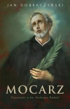 Mocarz Opowieść o św. Andrzeju Boboli - zdjęcie