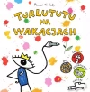 Turlututu na wakacjach - zdjęcie
