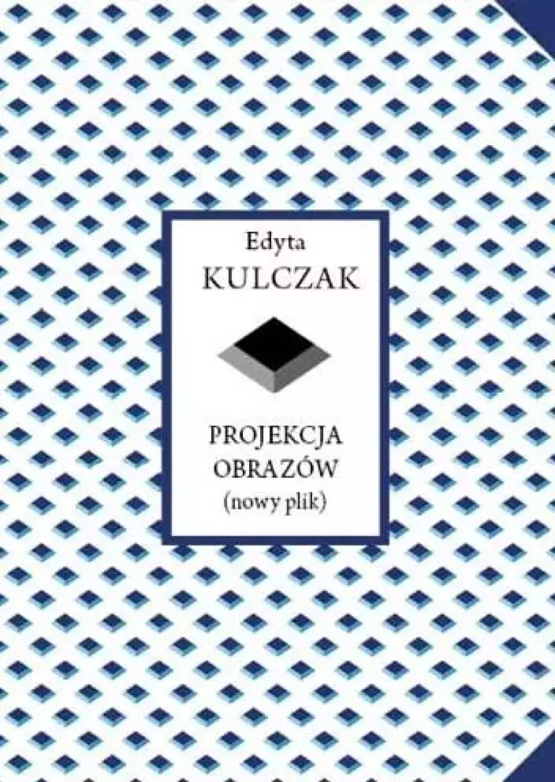 Projekcja obrazów (nowy plik) Projekcja obrazów (nowy plik)