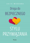 Droga do bezpiecznego stylu przywiązania - zdjęcie