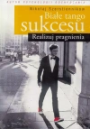 Białe tango sukcesu - zdjęcie
