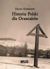 Historia Polski dla Orawiaków - zdjęcie