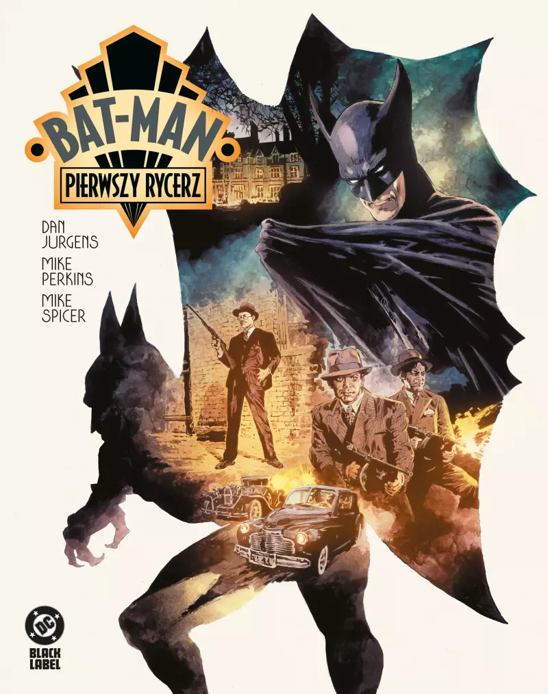 Bat-Man. Pierwszy rycerz Bat-Man. Pierwszy rycerz