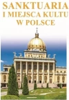 Sanktuaria i miejsca kultu w Polsce - zdjęcie