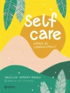 Self-care. Droga do samoakceptacji - zdjęcie