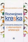 Rozwojowa kreska. Ćwiczenia plastyczne z elementami arteterapii - zdjęcie