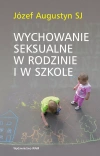 Wychowanie seksualne w rodzinie i w szkole - zdjęcie