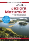 Wielkie Jeziora Mazurskie. Przewodnik żeglarski, wydanie 3, zaktualizowane - zdjęcie