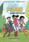 Akcja PSIAKI 1. Gabi ma plan - zdjęcie