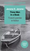Czytamy w oryginale. Three Men in a Boat / Trzech panów w łódce - zdjęcie