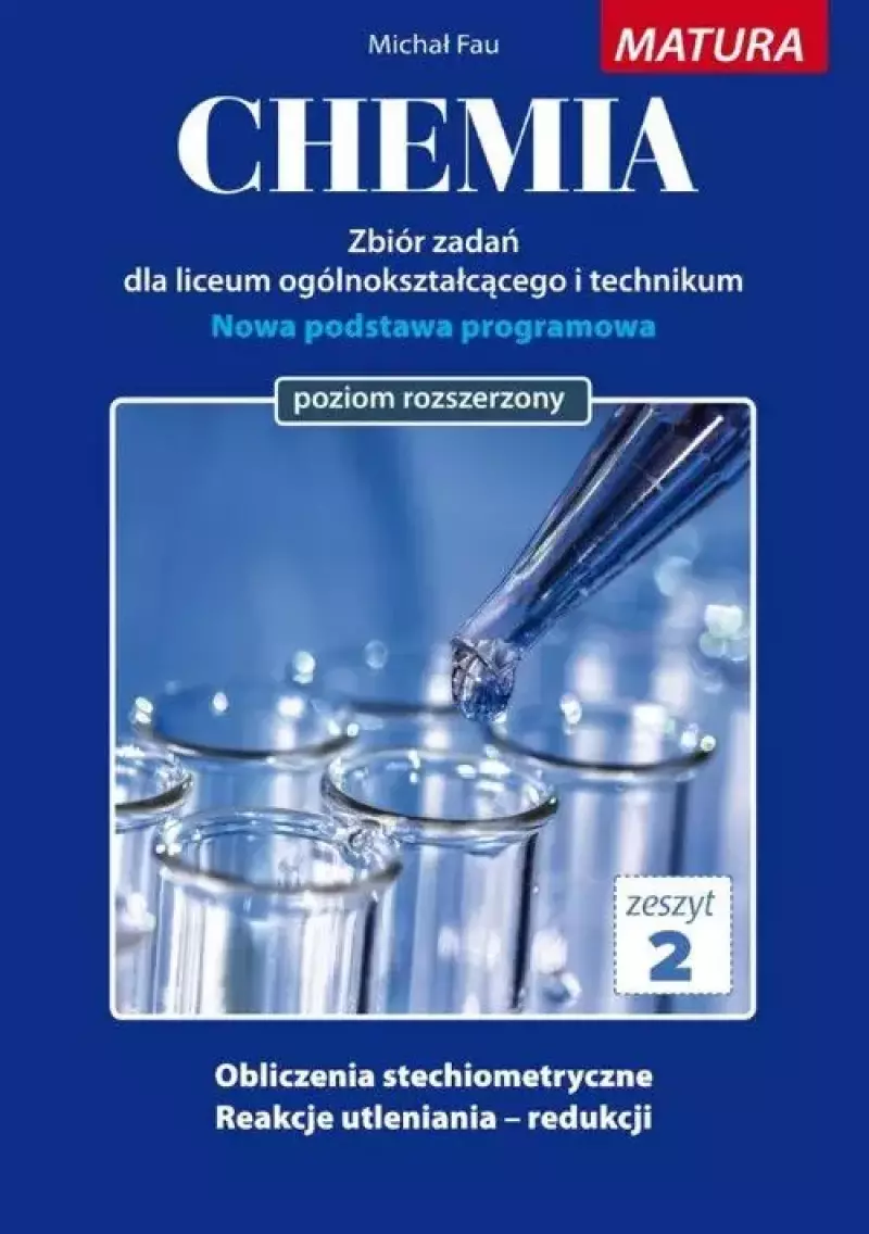 Chemia Zbiór zadań Zeszyt 2 Matura poziom rozszerzony