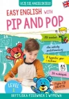 Easy English with Pip and Pop. Level 1 + CD - zdjęcie