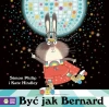Być jak Bernard - zdjęcie