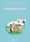 Poznaję Jezusa. Kl. 3. Zeszyt dla uczniów ze specjalnymi potrzebami edukacyjnymi i trudnościami w komunikowaniu się. - zdjęcie