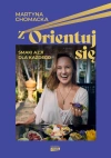 zOrientuj się! Smaki Azji dla każdego - zdjęcie