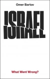 Israel: What Went Wrong? - zdjęcie