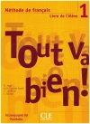 Tout va bien! 1 Livre de l'élve. - zdjęcie