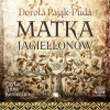 Matka Jagiellonów. Audiobook - zdjęcie