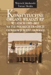 Konstytucyjne organy władzy RP w latach 1989-2011 - zdjęcie