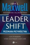 Leadershift. Przemiana przywództwa, czyli 11 kroków, które musi przejść każdy lider - zdjęcie