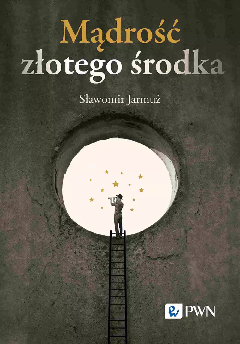 Mądrość złotego środka Mądrość złotego środka