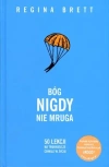 Bóg nigdy nie mruga. 50 lekcji na trudniejsze chwile w życiu - zdjęcie