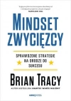 Mindset zwycięzcy. Sprawdzone strategie na drodze do sukcesu - zdjęcie