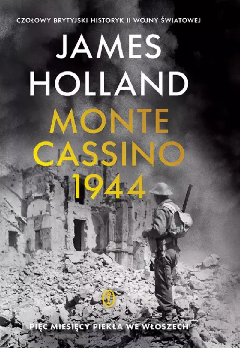 Monte Cassino 1944. Pięć miesięcy piekła we Włoszech Monte Cassino 1944. Pięć miesięcy piekła we Włoszech