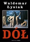 Dół - zdjęcie