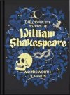 The Complete Works of William Shakespeare. Wordsworth Library Collection wer. angielska - zdjęcie