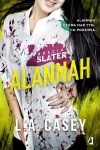 Bracia Slater. Alannah - zdjęcie